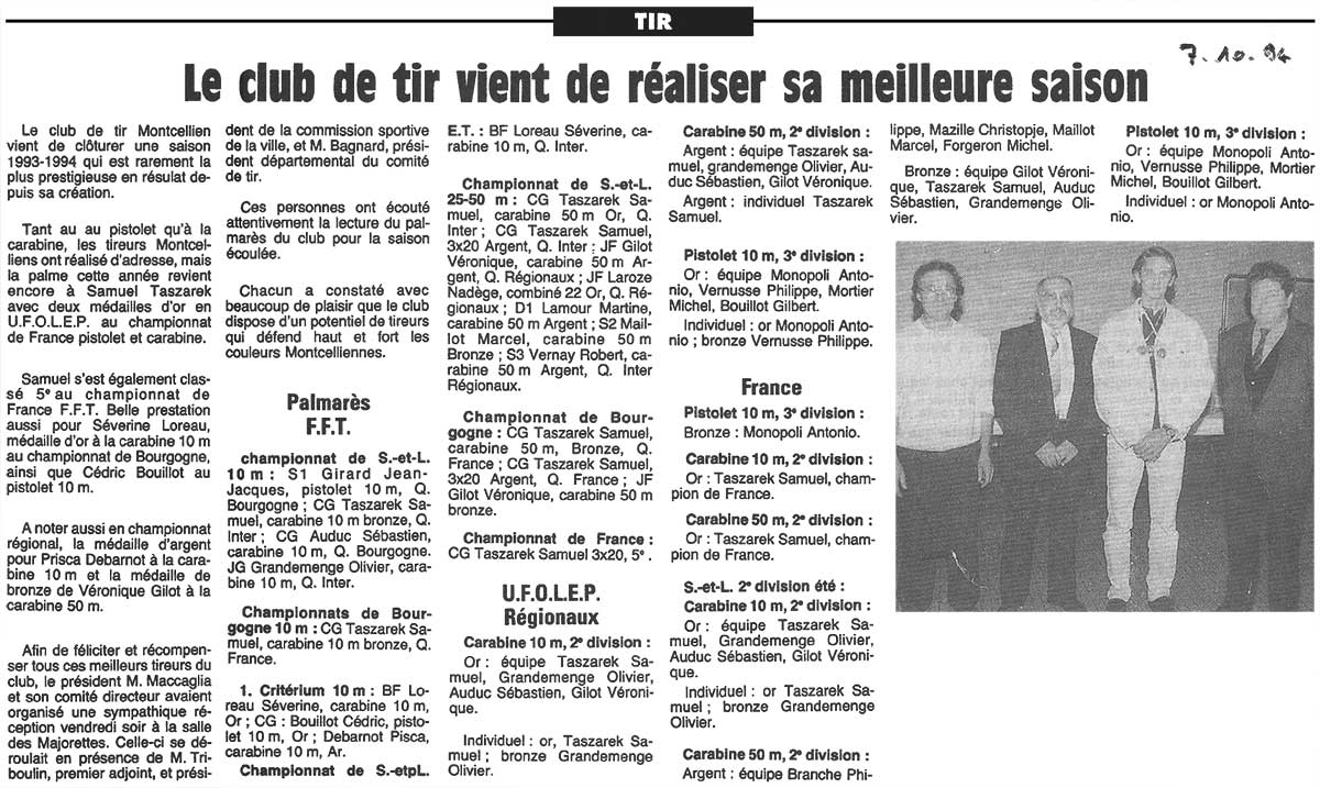 Tir Le club de tir vient de réaliser sa meilleure saison